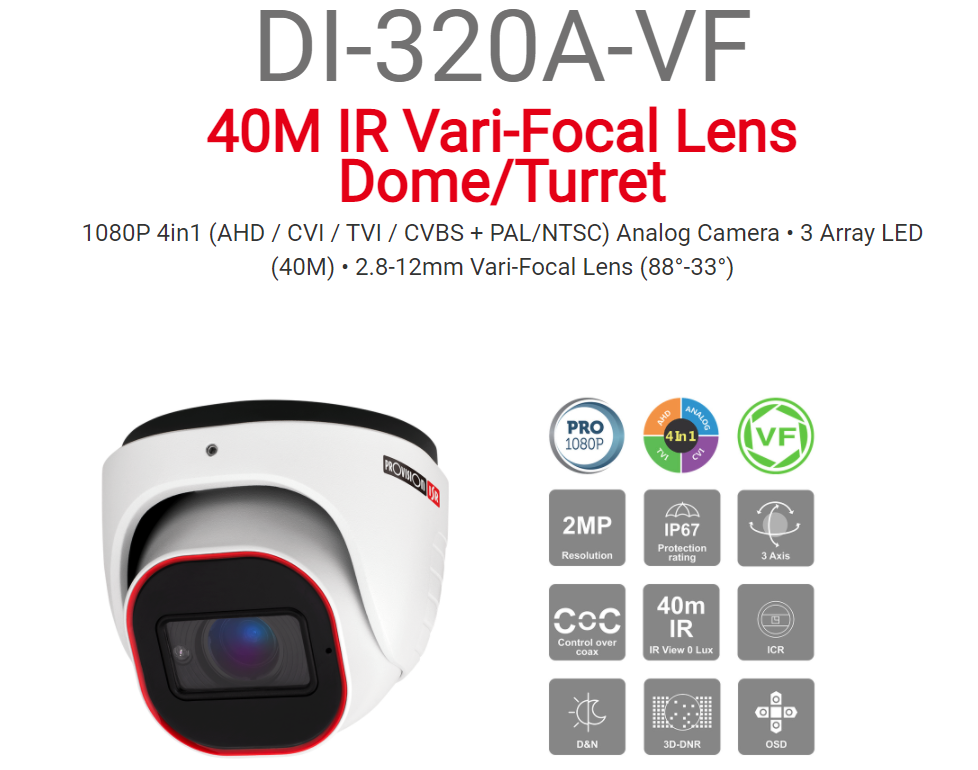 מצלמת כיפה Provision AHD DI-320A-VF 2MP Vari-Focal 40M IR