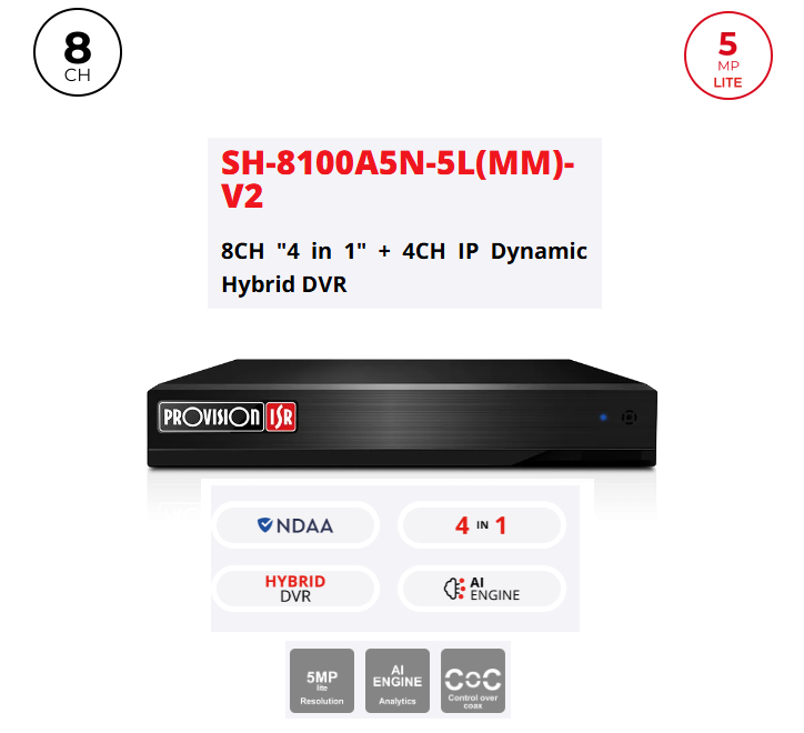 מכשיר הקלטה DVR SH-8100A5N-5L V2 8CH+4CH IP AUDIO IN/OUT 2TB