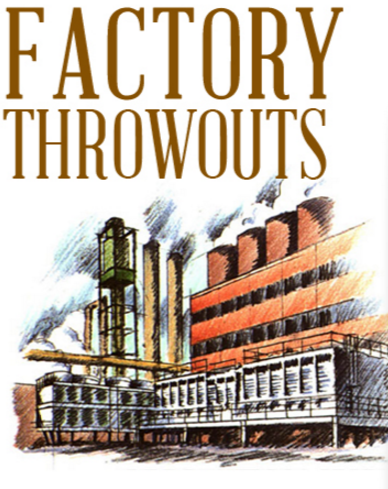 Factory Throwouts
