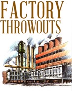 Factory Throwouts